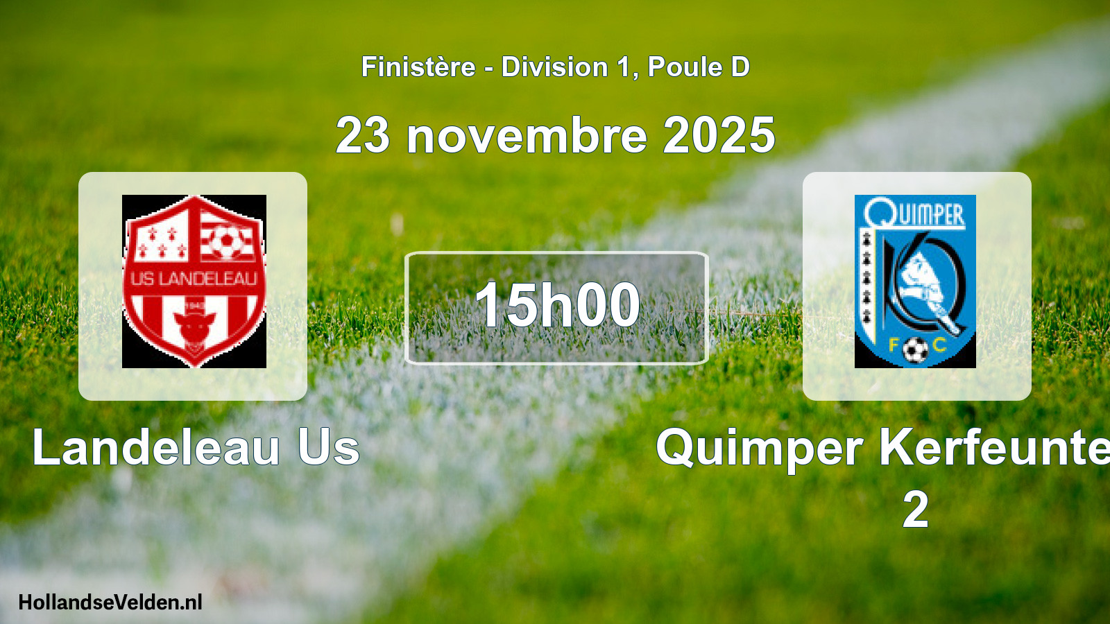 Scheduled Match: Landeleau Us - Quimper Kerfeunteun 2 (23 November 2025)