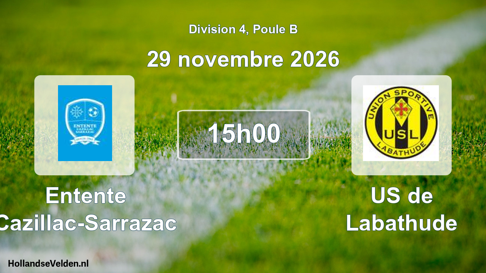 Match programmé: Entente Cazillac-Sarrazac - US de Labathude (29 novembre 2026)