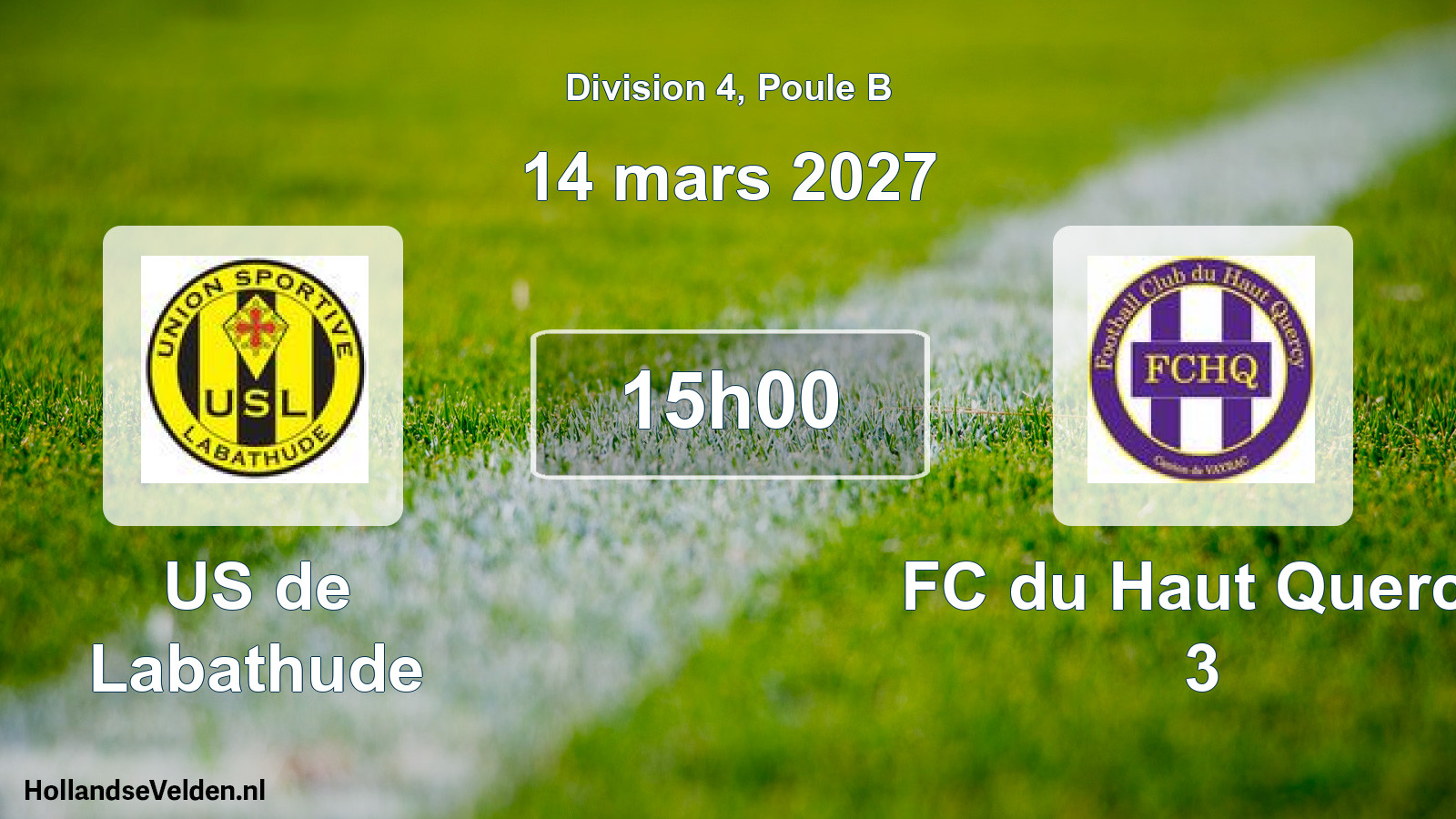 Match programmé: US de Labathude - FC du Haut Quercy 3 (14 mars 2027)