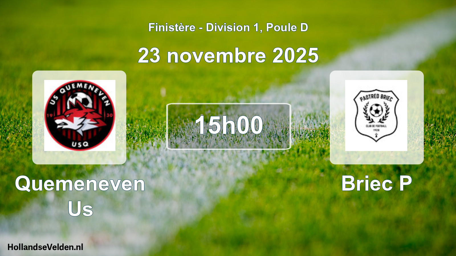 Geplande wedstrijd: Quemeneven Us - Briec P (23 november 2025)