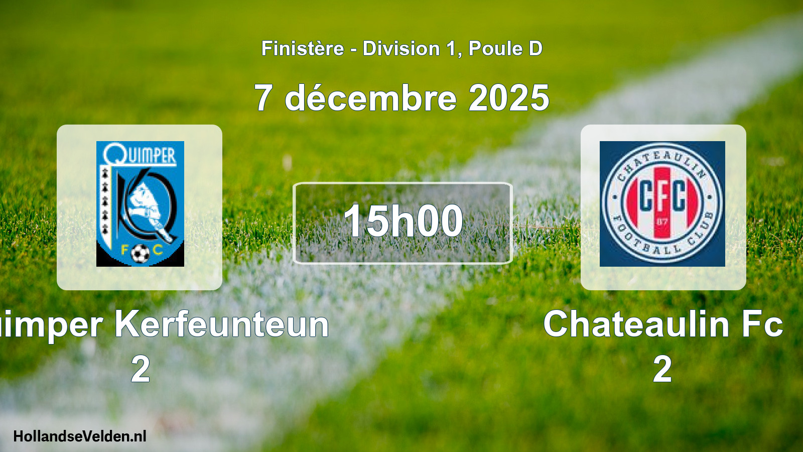 Geplande wedstrijd: Quimper Kerfeunteun 2 - Chateaulin Fc 2 (7 décembre 2025)