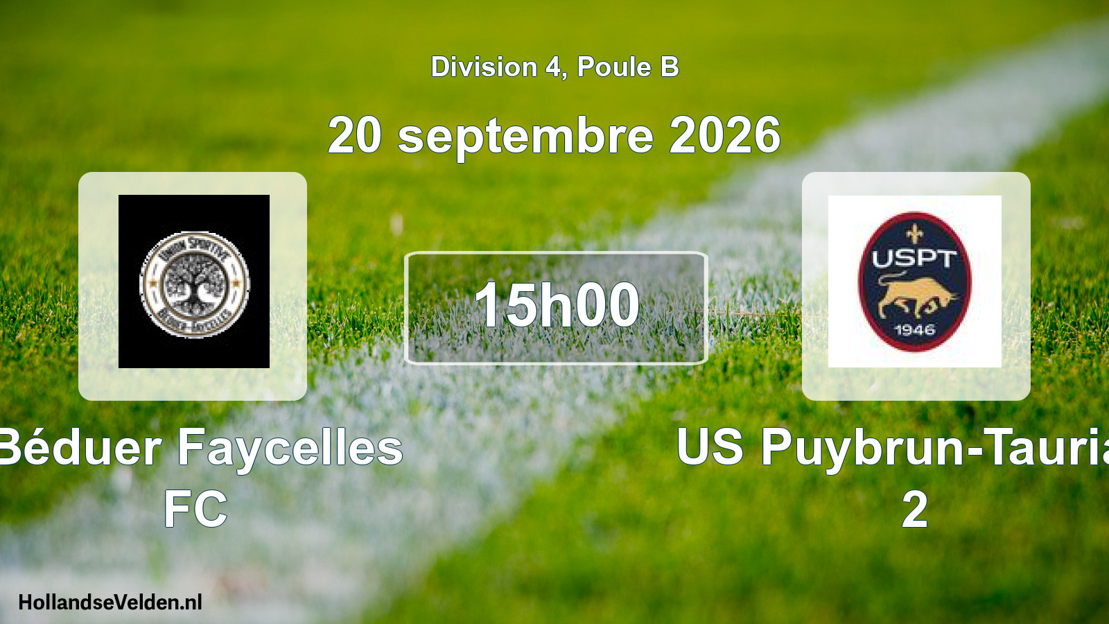 Scheduled Match: Béduer Faycelles FC - US Puybrun-Tauriac 2 (20 September 2026)