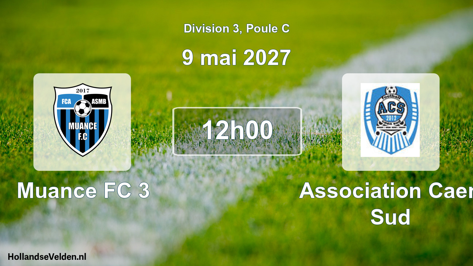 Match programmé: Muance FC 3 - Association Caen Sud (9 mai 2027)