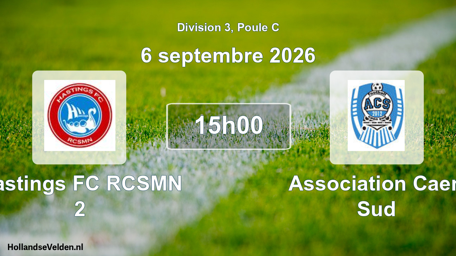 Scheduled Match: Hastings FC RCSMN 2 - Association Caen Sud (6 September 2026)