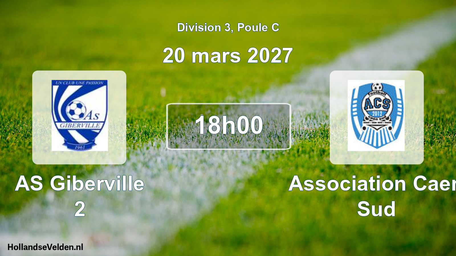 Scheduled Match: AS Giberville 2 - Association Caen Sud (20 March 2027)