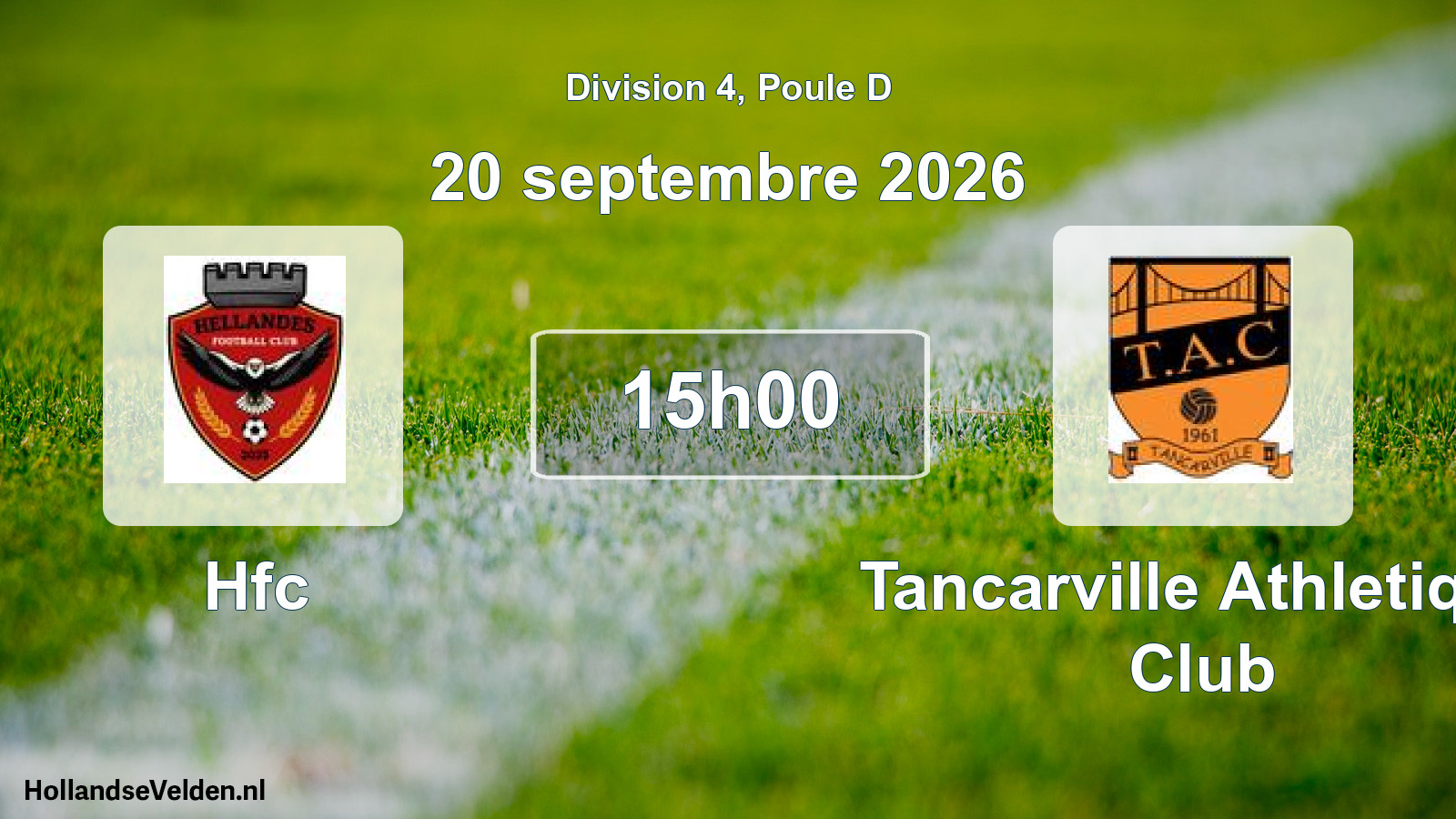 Scheduled Match: Hfc - Tancarville Athletique Club (20 September 2026)