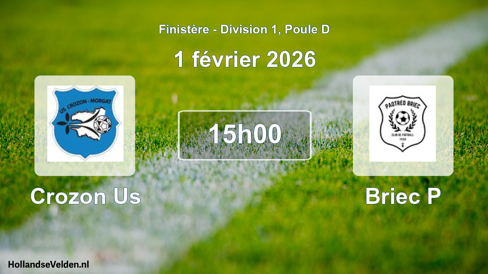Scheduled Match: Crozon Us - Briec P (1 February 2026)