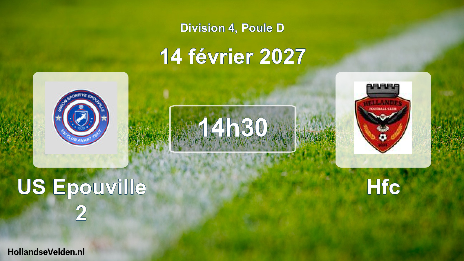 Scheduled Match: US Epouville 2 - Hfc (14 February 2027)