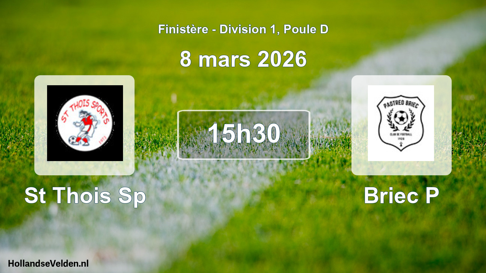 Scheduled Match: St Thois Sp - Briec P (8 March 2026)