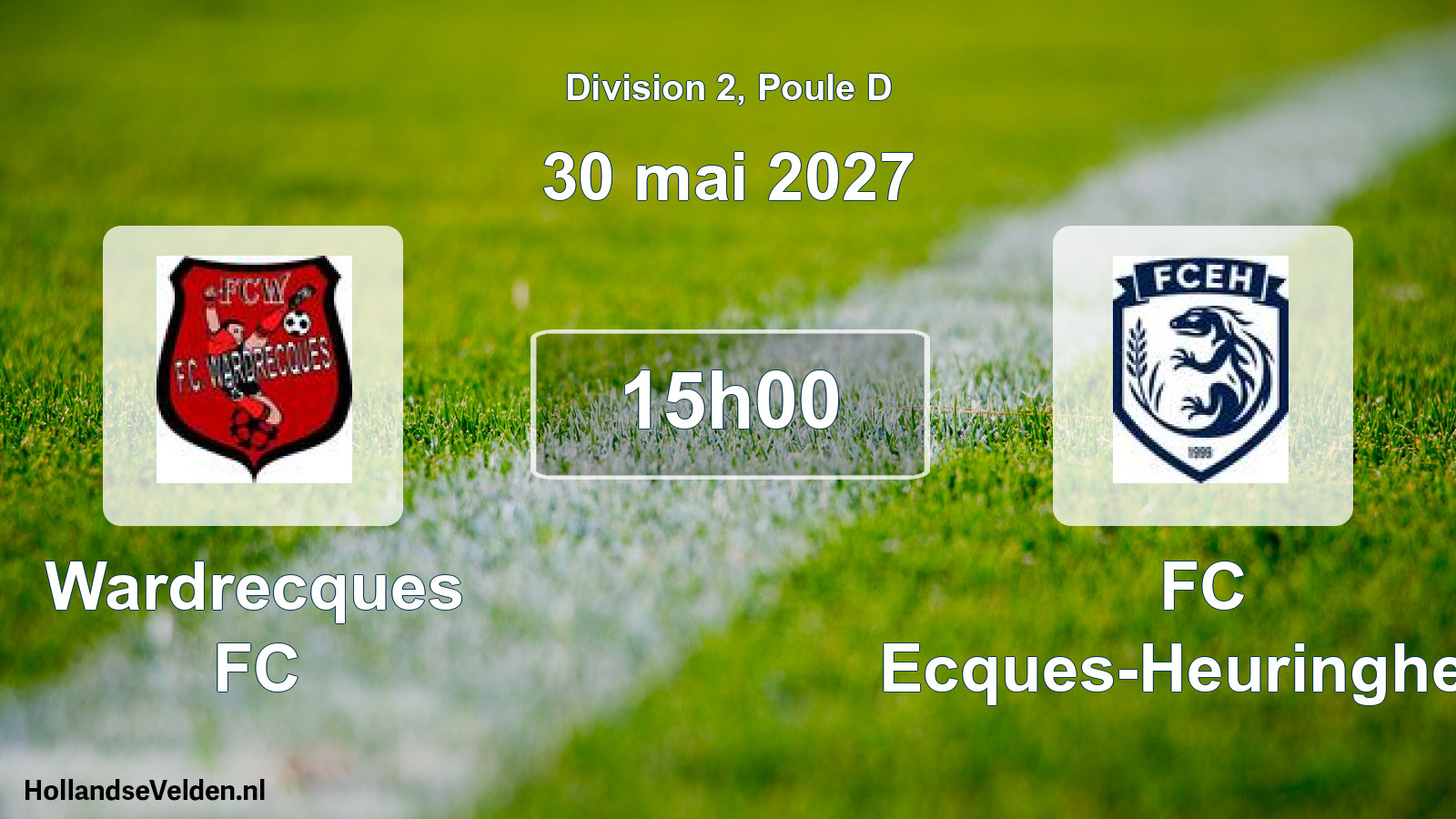 Scheduled Match: Wardrecques FC - FC Ecques-Heuringhem (30 May 2027)