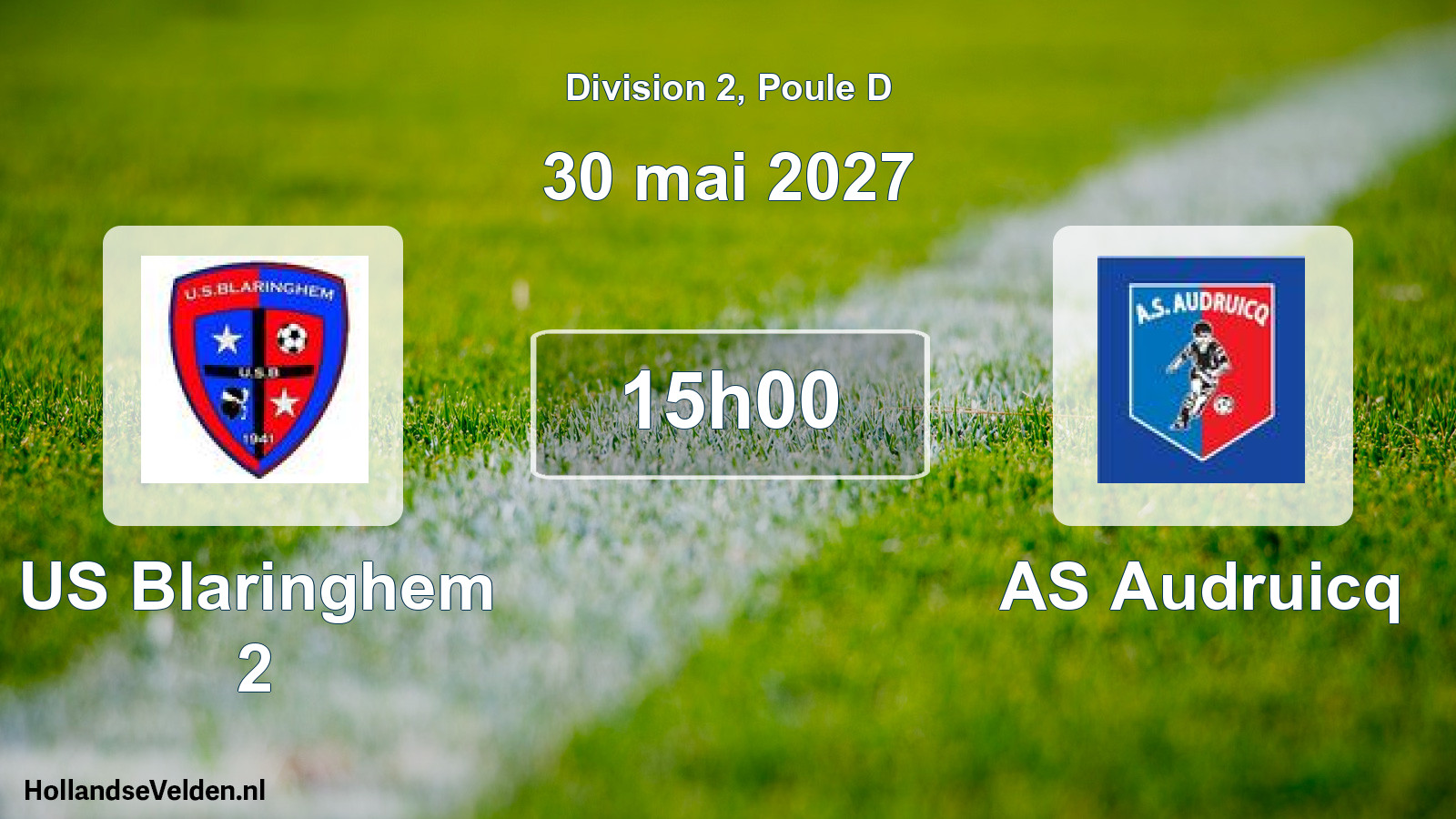 Scheduled Match: US Blaringhem 2 - AS Audruicq (30 May 2027)