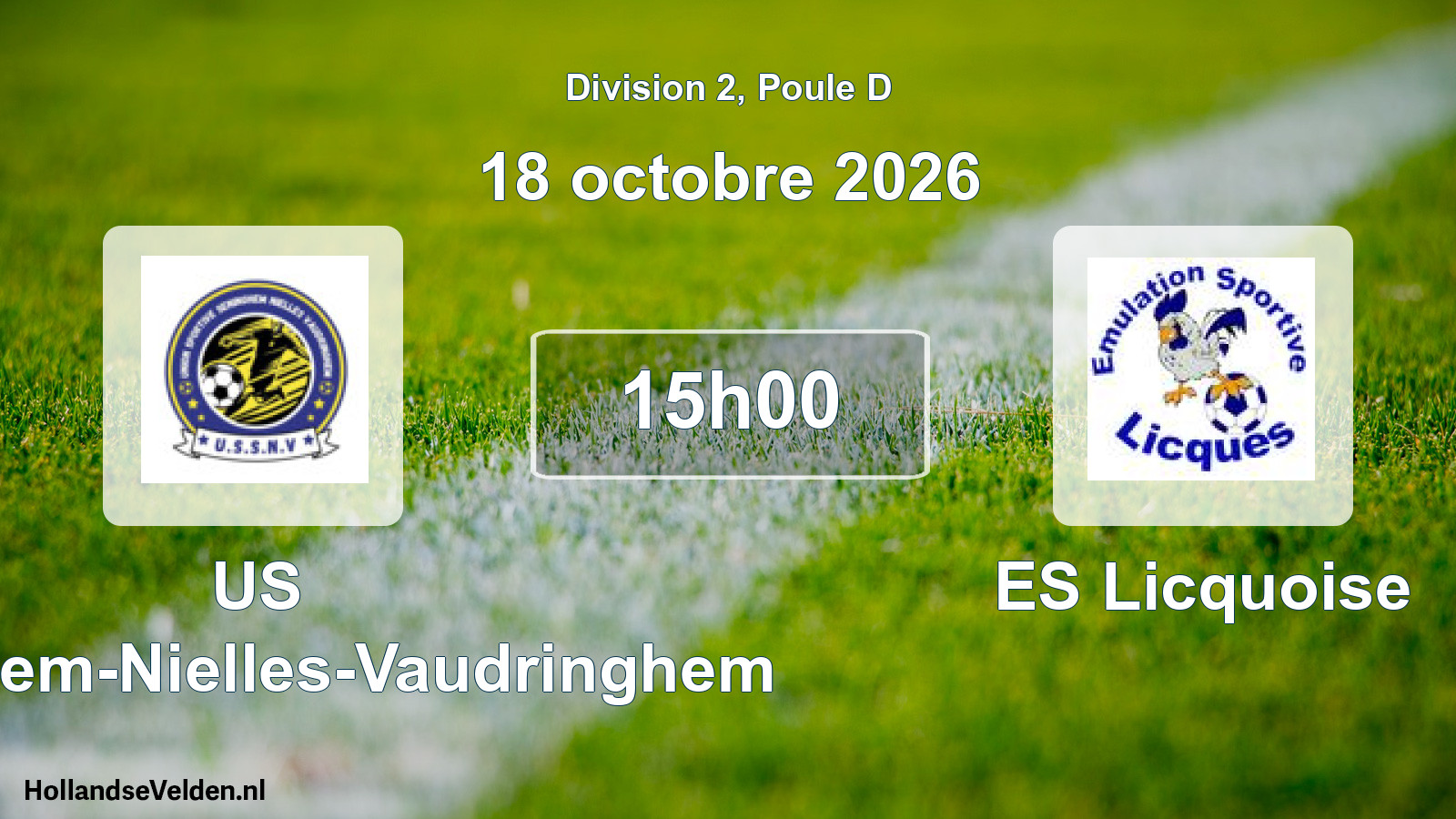 Scheduled Match: US Seninghem-Nielles-Vaudringhem - ES Licquoise (18 October 2026)