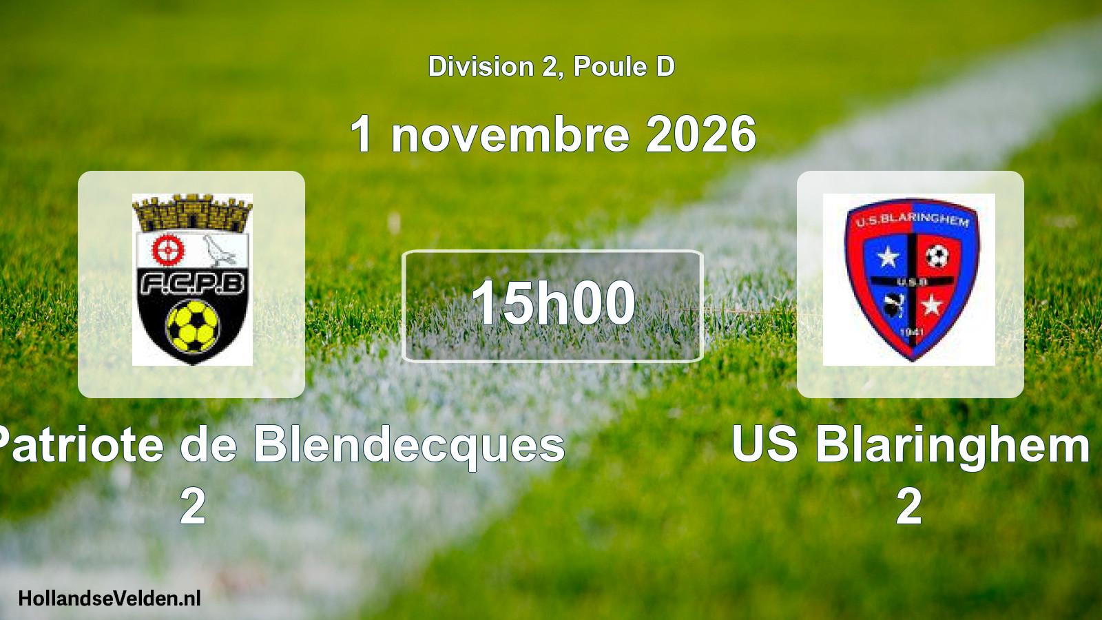 Scheduled Match: FC La Patriote de Blendecques 2 - US Blaringhem 2 (1 November 2026)