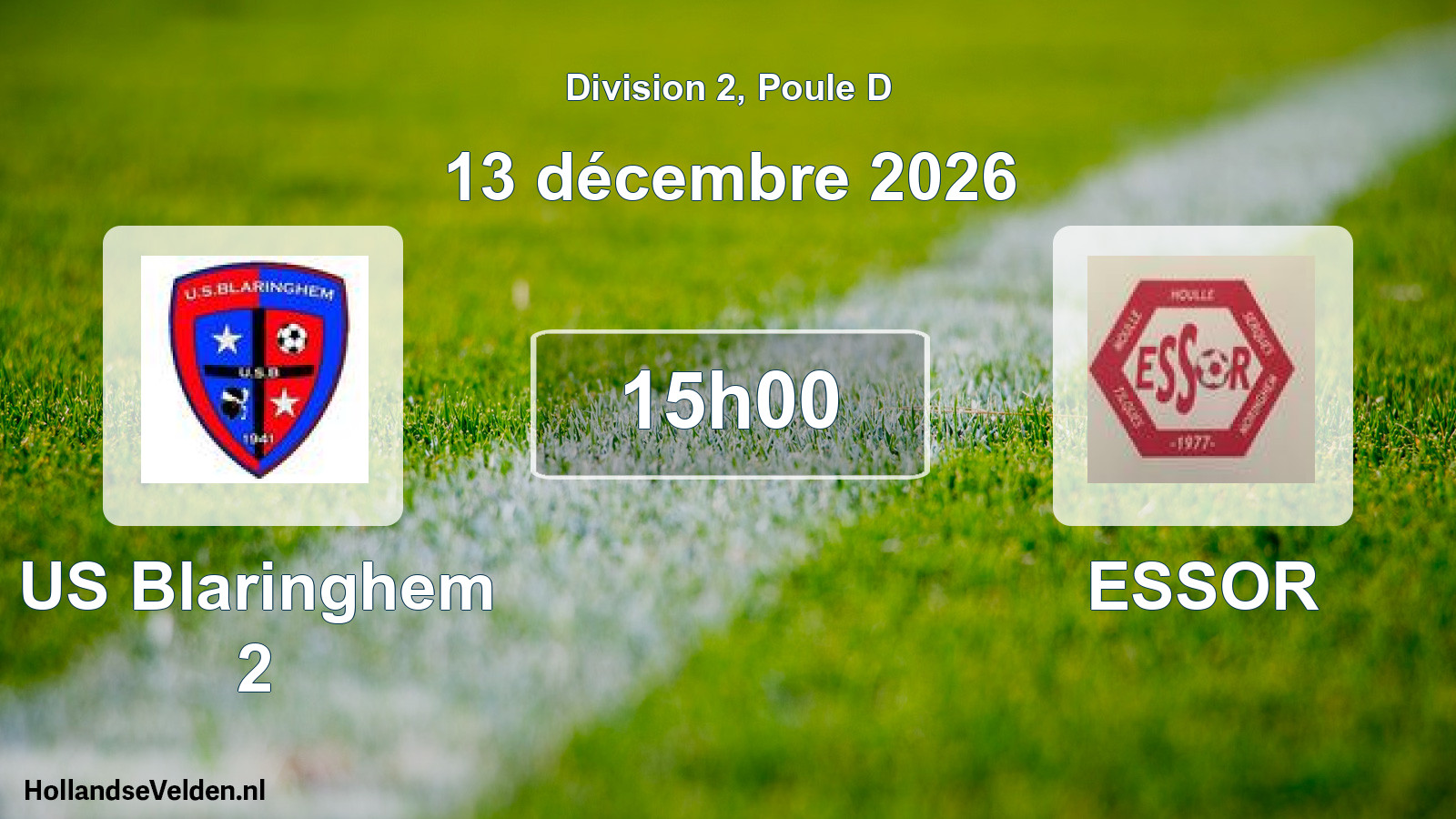 Scheduled Match: US Blaringhem 2 - ESSOR (13 December 2026)