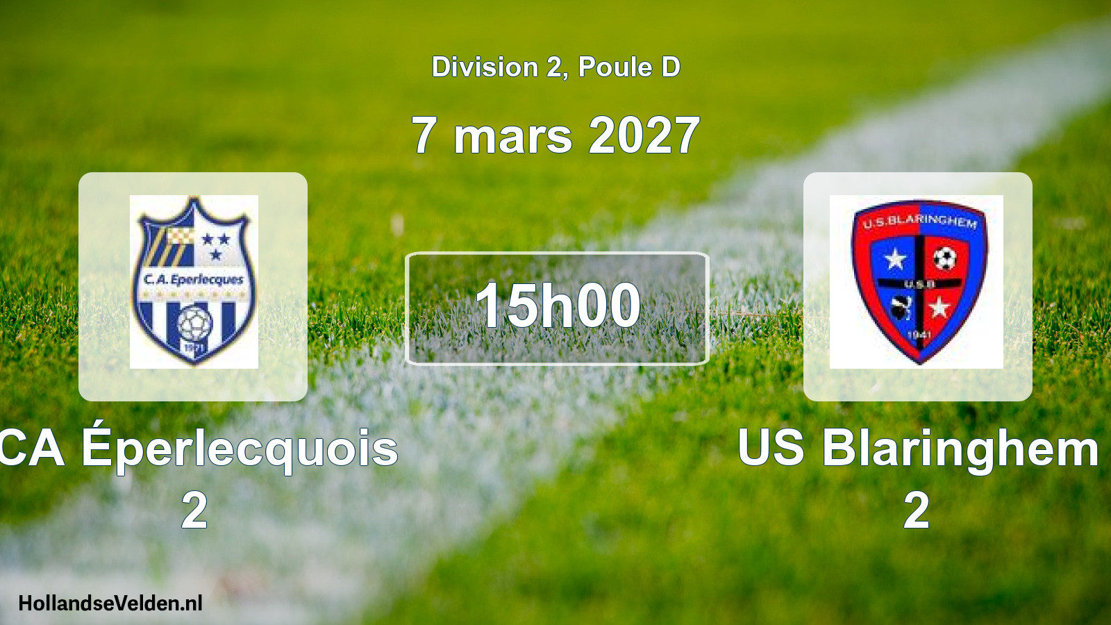 Scheduled Match: CA Éperlecquois 2 - US Blaringhem 2 (7 March 2027)