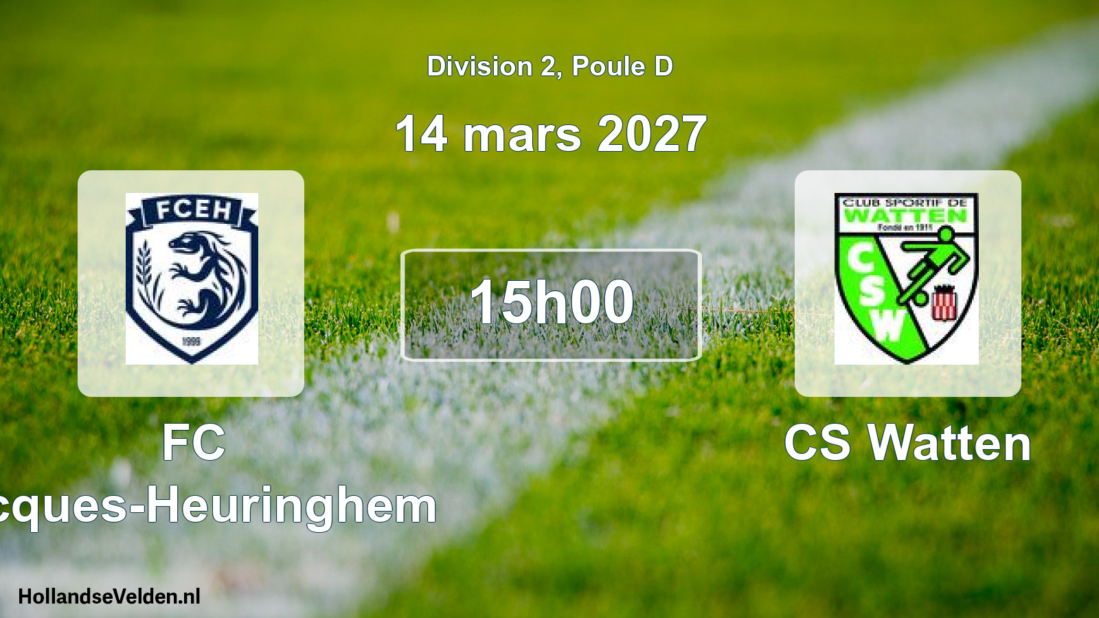 Scheduled Match: FC Ecques-Heuringhem - CS Watten (14 March 2027)