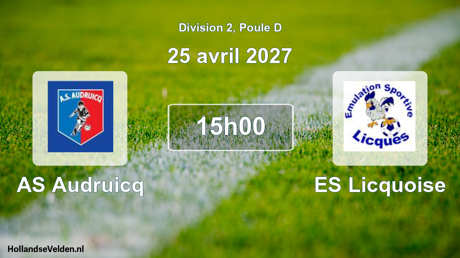 Scheduled Match: AS Audruicq - ES Licquoise (25 April 2027)