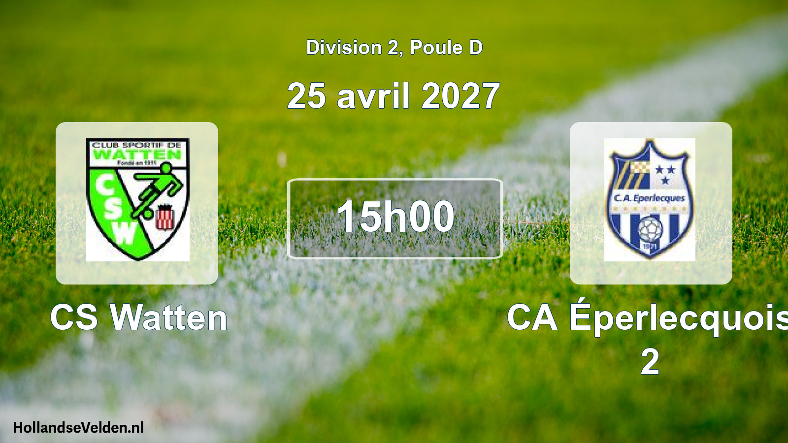 Scheduled Match: CS Watten - CA Éperlecquois 2 (25 April 2027)