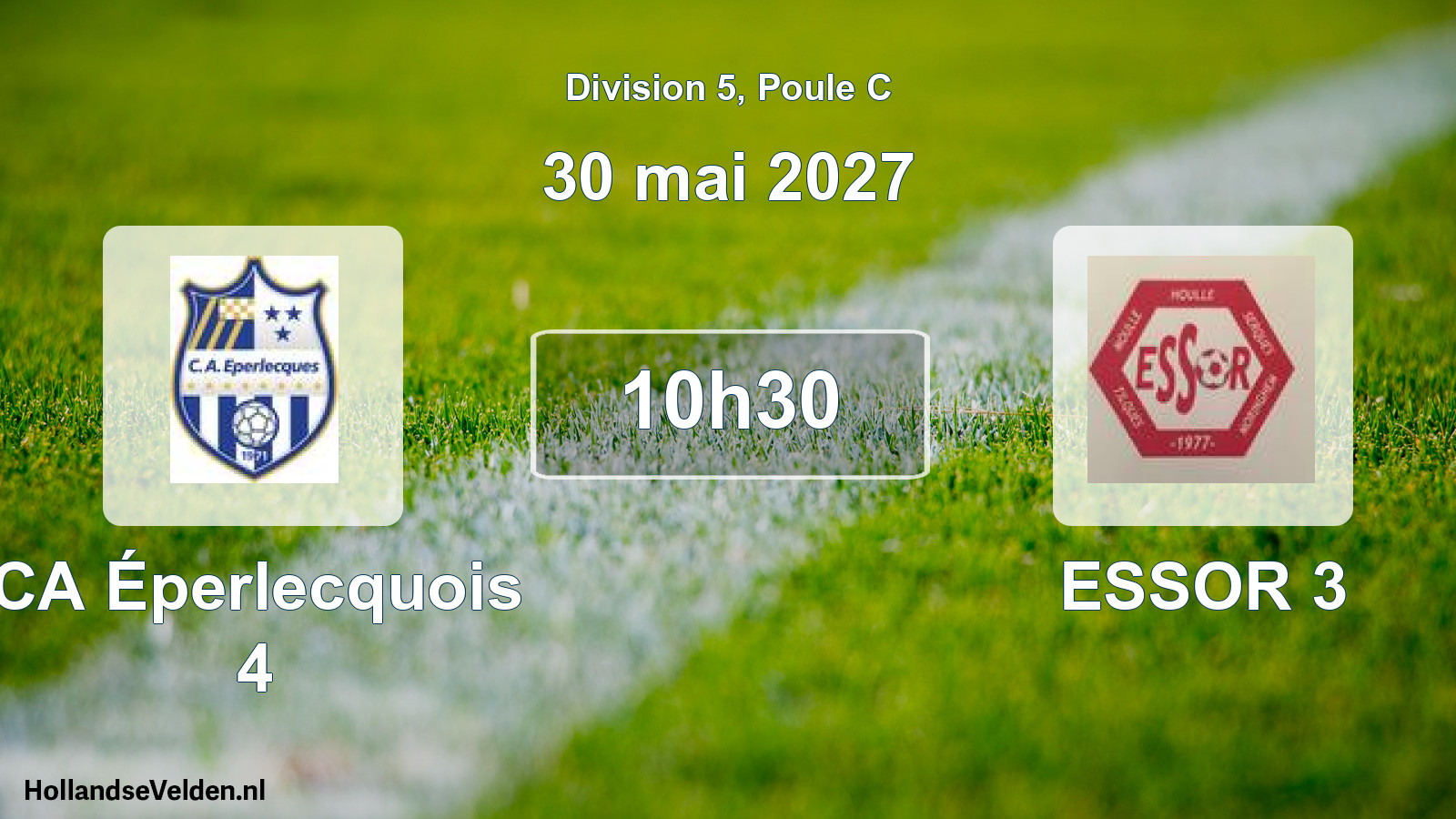 Match programmé: CA Éperlecquois 4 - ESSOR 3 (30 mai 2027)