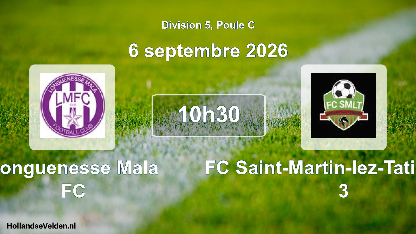 Scheduled Match: Longuenesse Mala FC - FC Saint-Martin-lez-Tatinghem, 3 (6 September 2026)