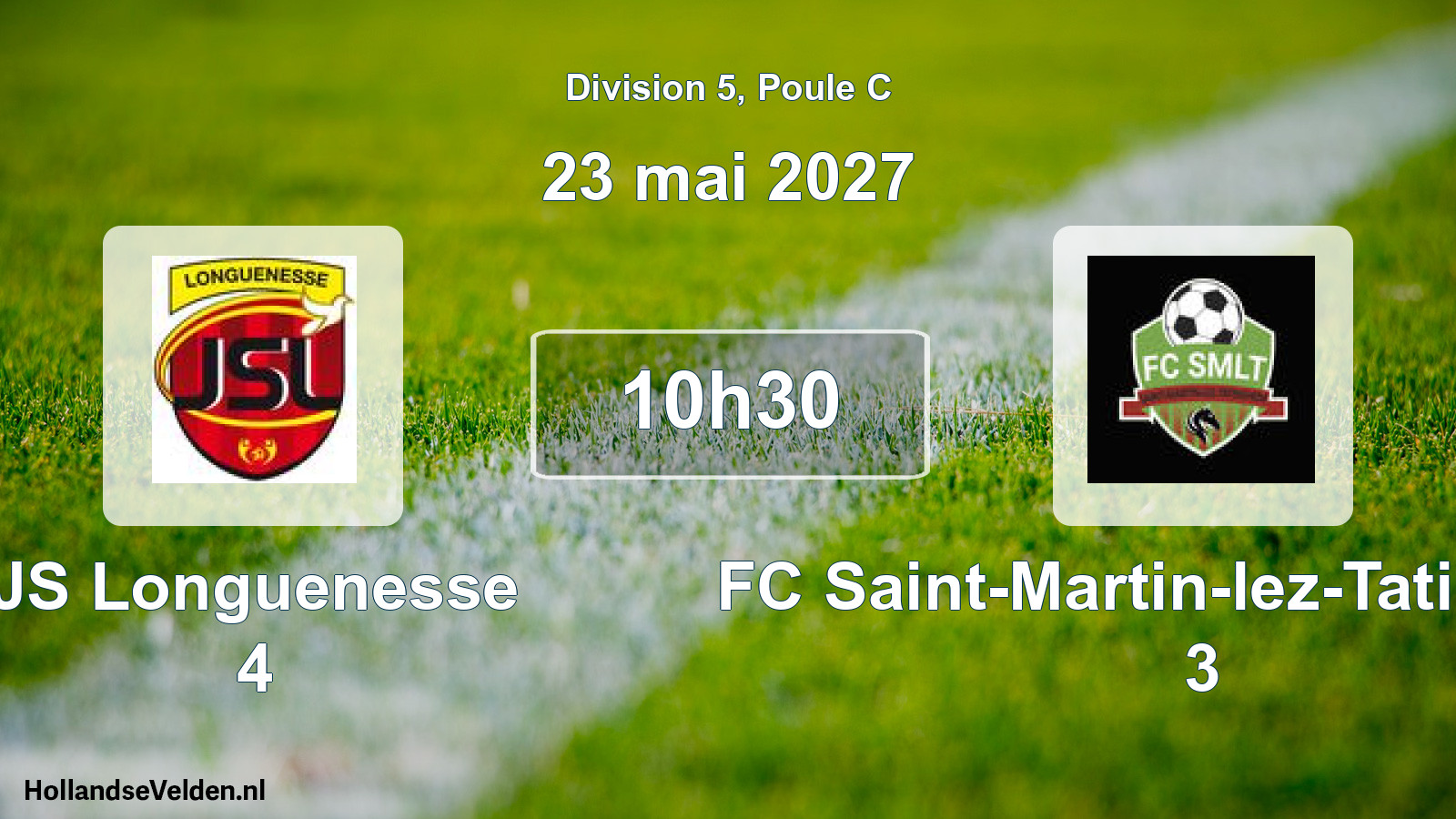 Scheduled Match: JS Longuenesse 4 - FC Saint-Martin-lez-Tatinghem, 3 (23 May 2027)