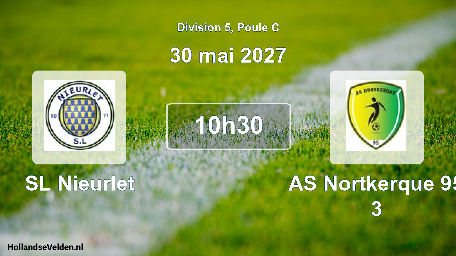 Match programmé: SL Nieurlet - AS Nortkerque 95 3 (30 mai 2027)