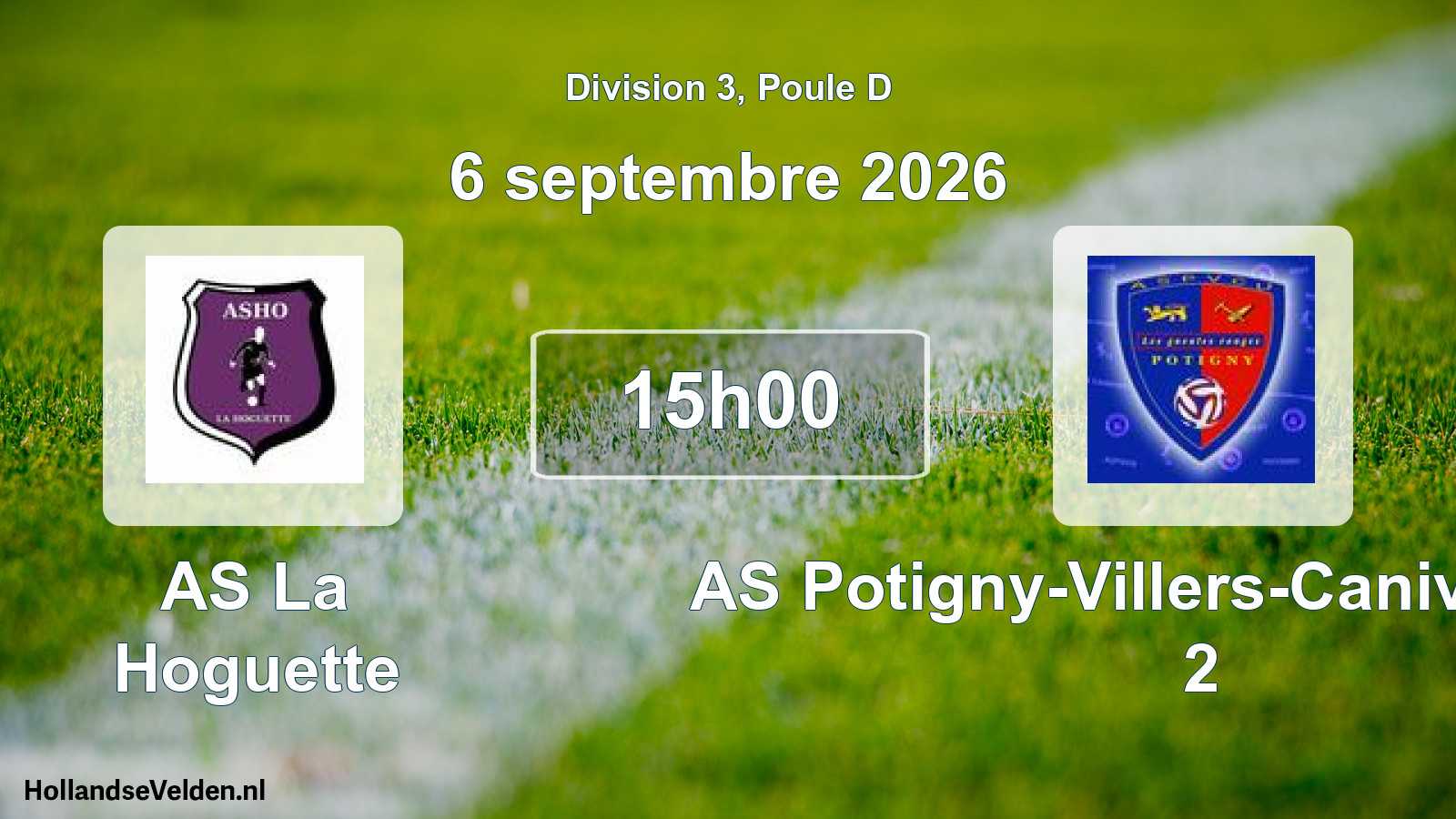 Scheduled Match: AS La Hoguette - AS Potigny-Villers-Canivet-Ussy 2 (6 September 2026)