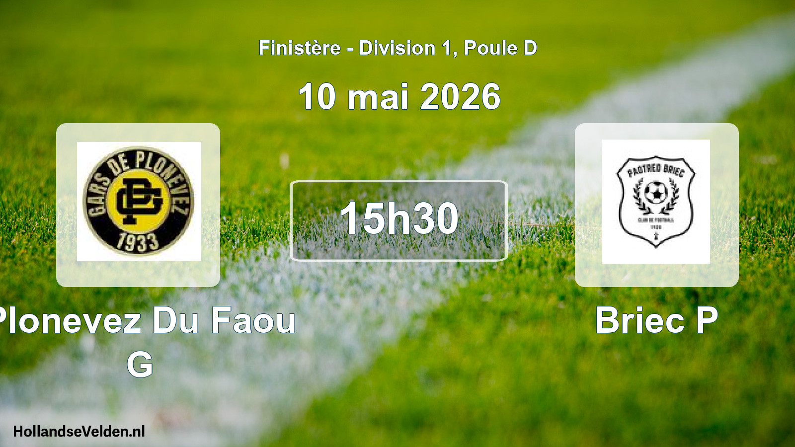 Geplande wedstrijd: Plonevez Du Faou G - Briec P (10 mai 2026)