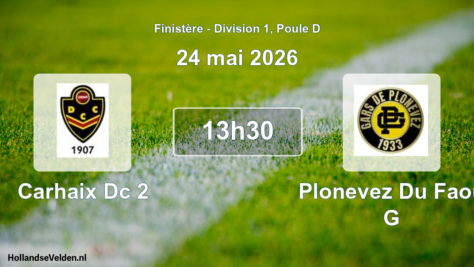 Geplande wedstrijd: Carhaix Dc 2 - Plonevez Du Faou G (24 mai 2026)