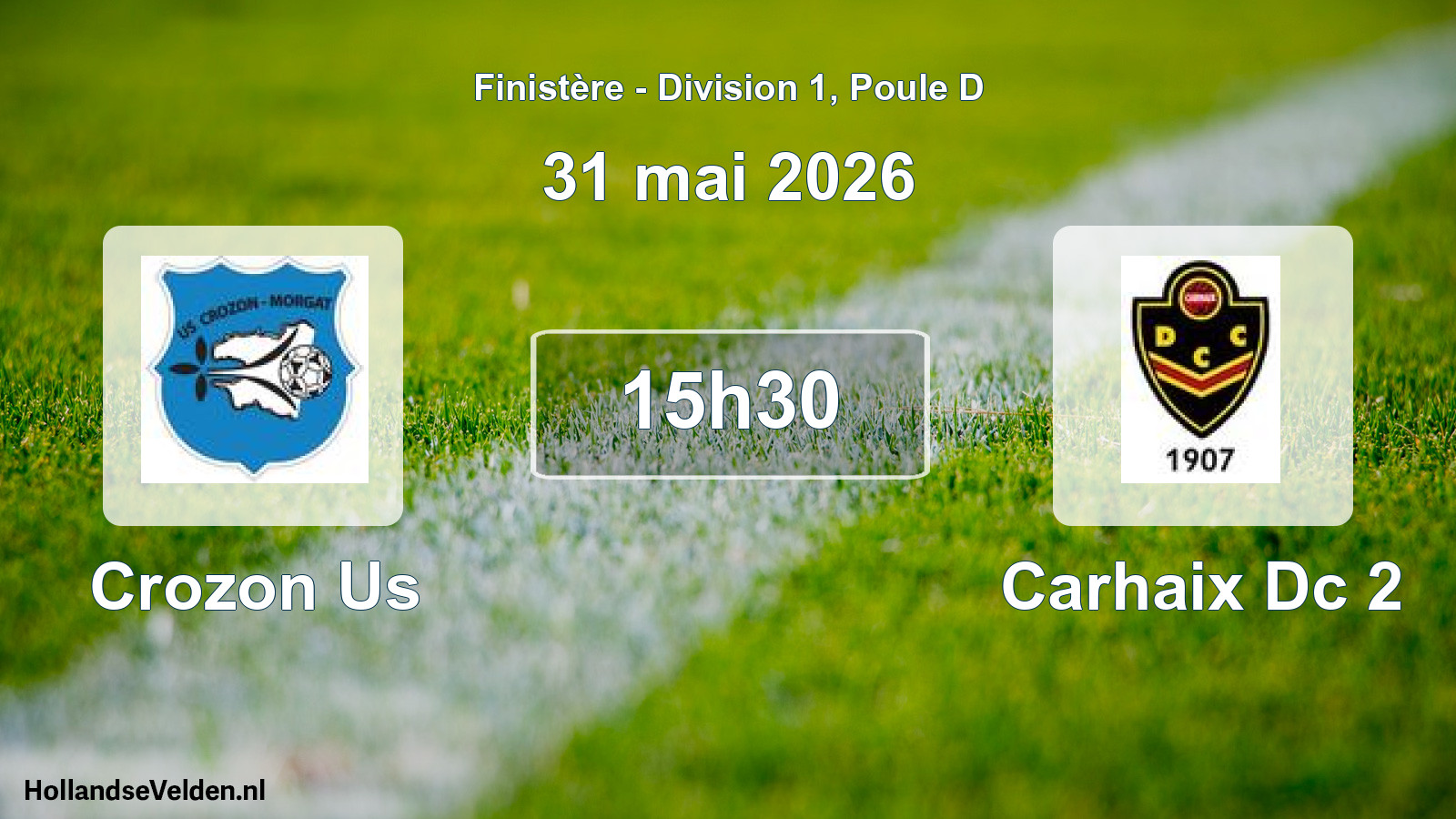 Geplande wedstrijd: Crozon Us - Carhaix Dc 2 (31 mai 2026)