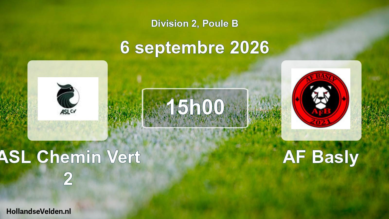 Scheduled Match: ASL Chemin Vert 2 - AF Basly (6 September 2026)
