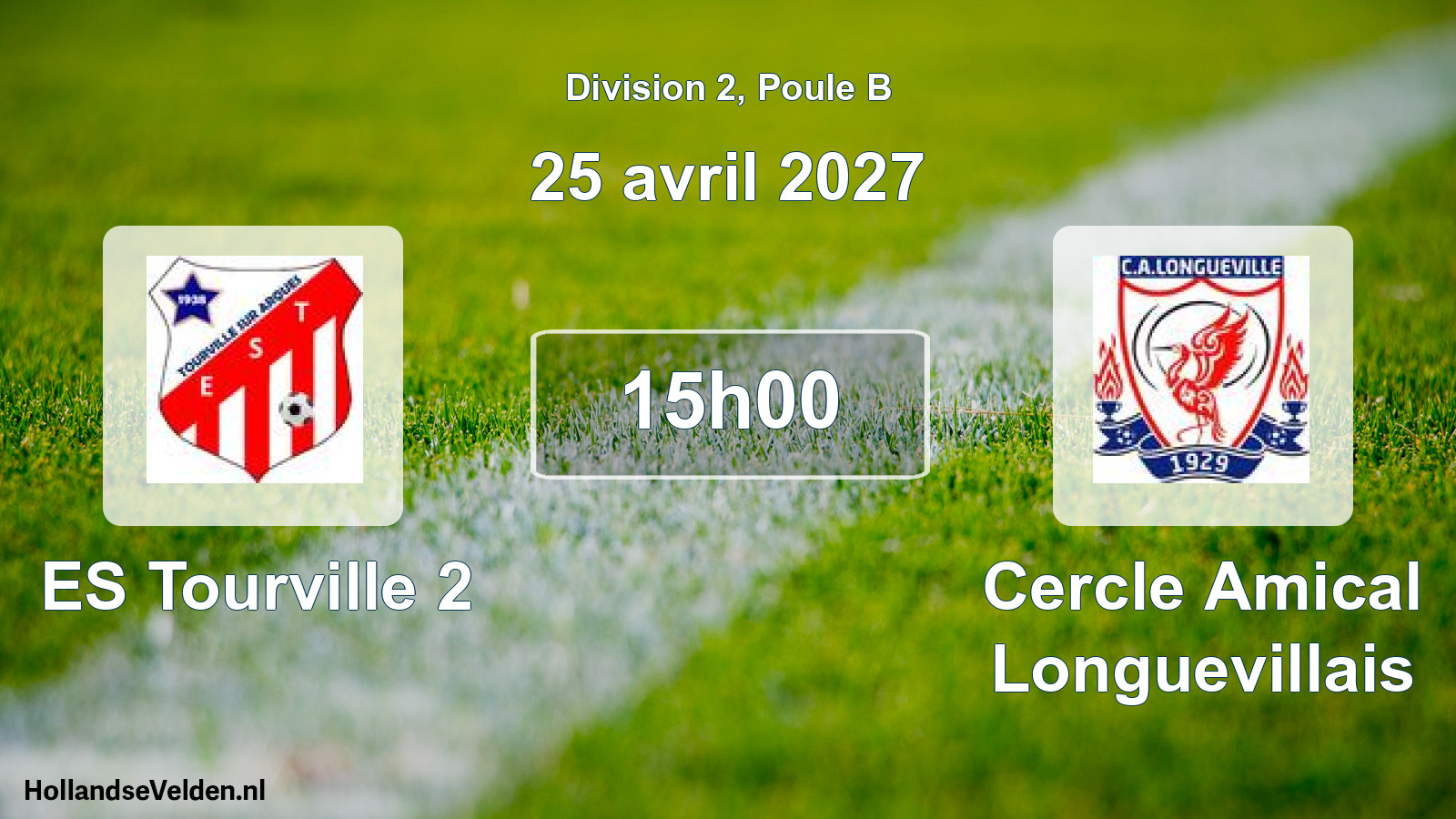 Geplande wedstrijd: ES Tourville 2 - Cercle Amical Longuevillais (25 april 2027)