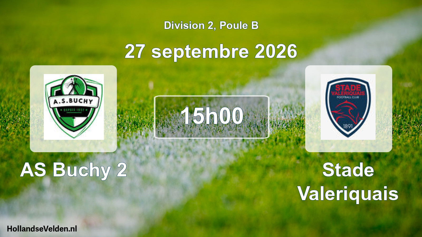 Geplande wedstrijd: AS Buchy 2 - Stade Valeriquais (27 september 2026)