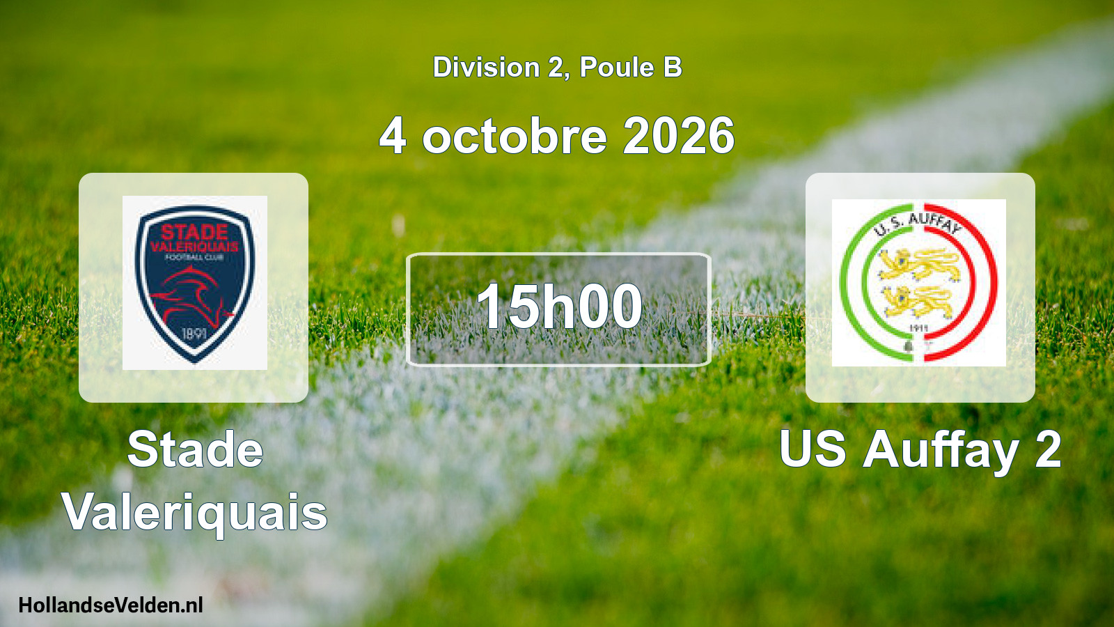 Geplande wedstrijd: Stade Valeriquais - US Auffay 2 (4 oktober 2026)