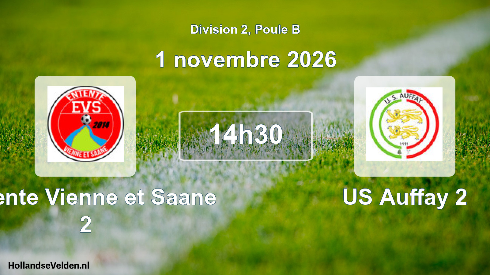 Geplande wedstrijd: Entente Vienne et Saane 2 - US Auffay 2 (1 november 2026)