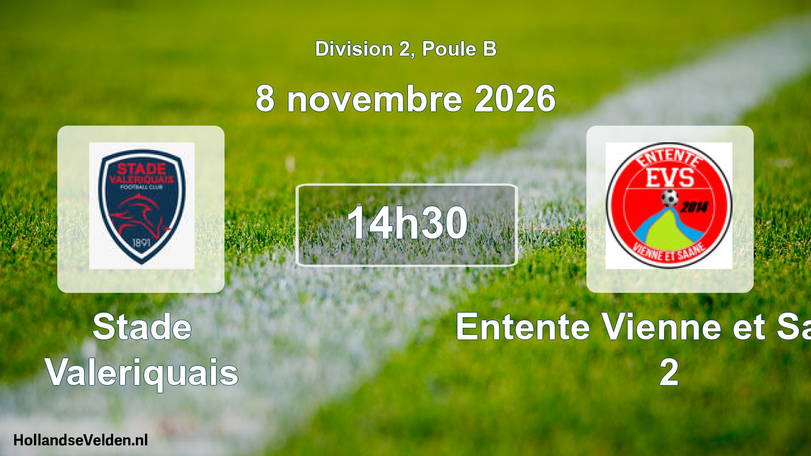 Geplande wedstrijd: Stade Valeriquais - Entente Vienne et Saane 2 (8 november 2026)