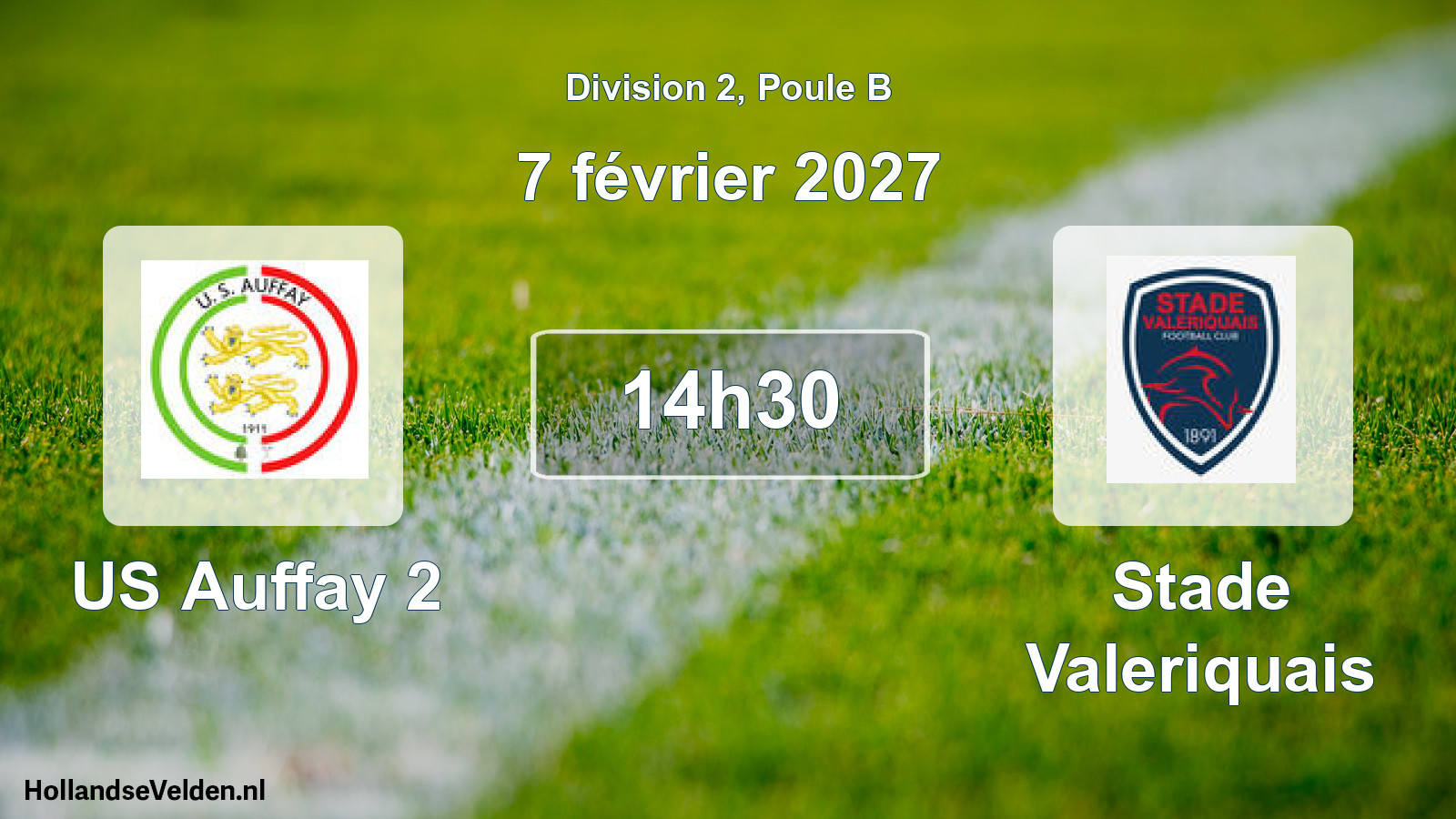 Geplande wedstrijd: US Auffay 2 - Stade Valeriquais (7 februari 2027)