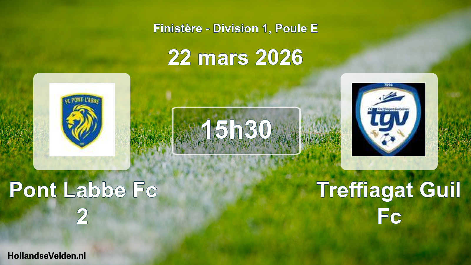 Geplande wedstrijd: Pont Labbe Fc 2 - Treffiagat Guil Fc (22 maart 2026)