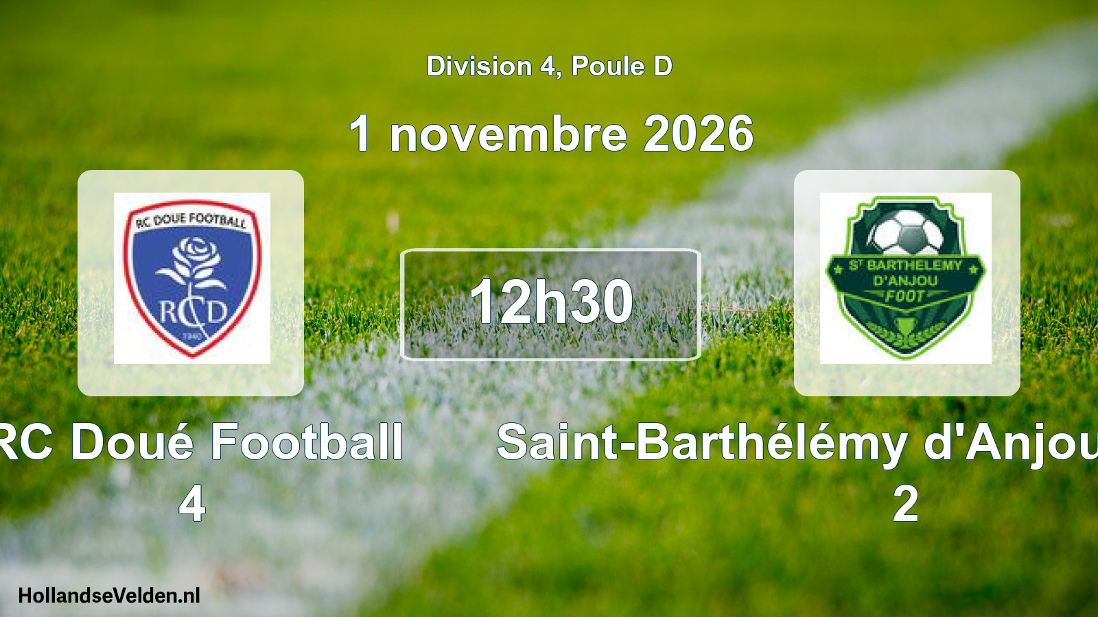 Scheduled Match: RC Doué Football 4 - Saint-Barthélémy d'Anjou Football 2 (1 November 2026)