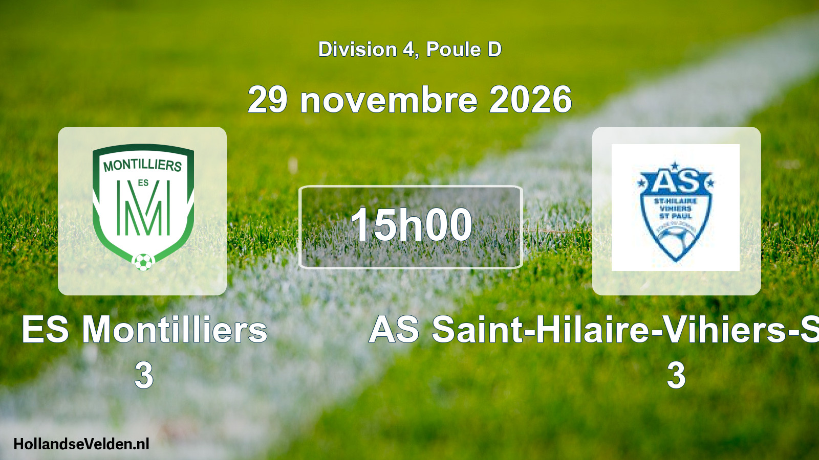 Scheduled Match: ES Montilliers 3 - AS Saint-Hilaire-Vihiers-Saint-Paul 3 (29 November 2026)