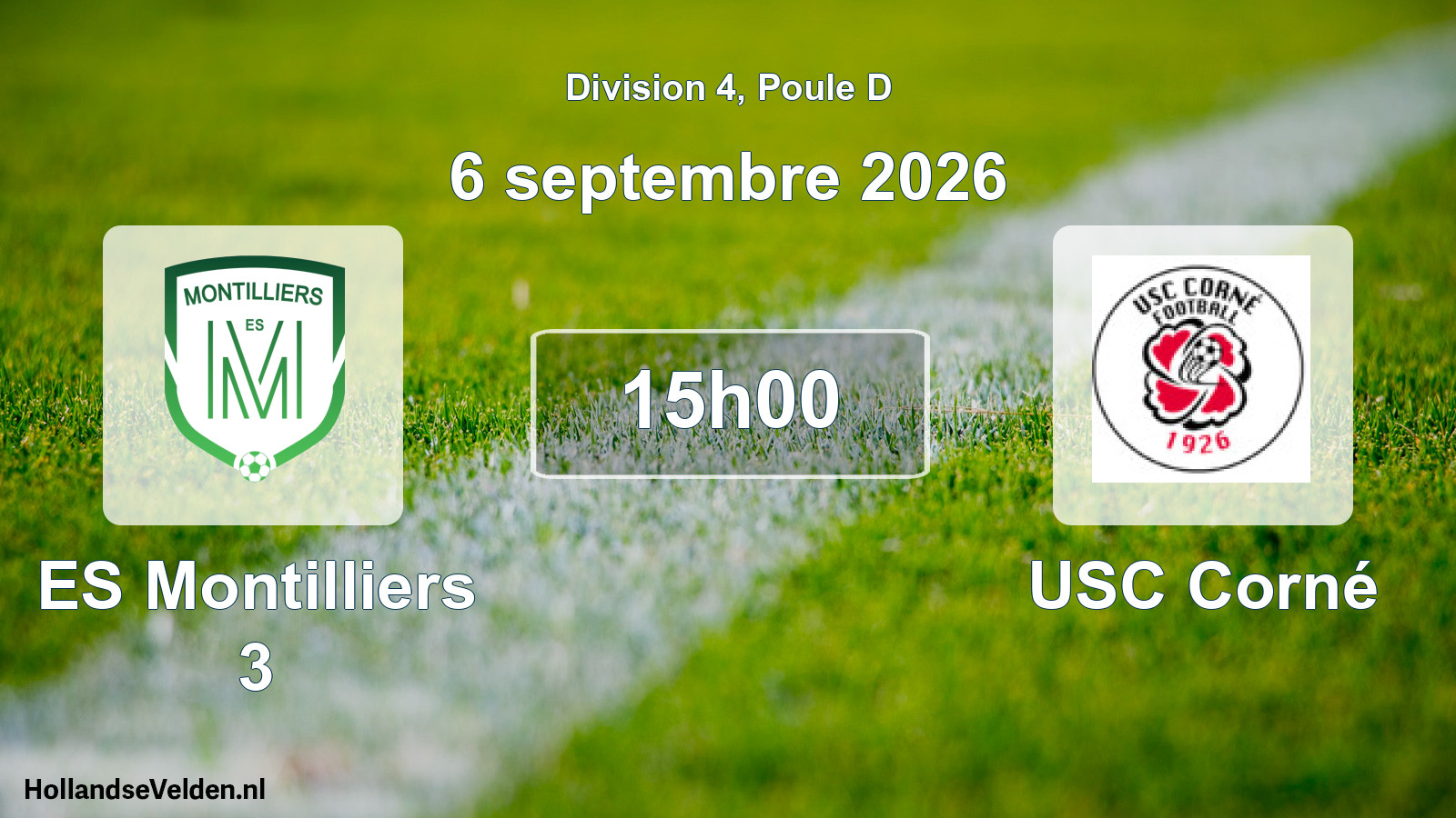Scheduled Match: ES Montilliers 3 - USC Corné (6 September 2026)