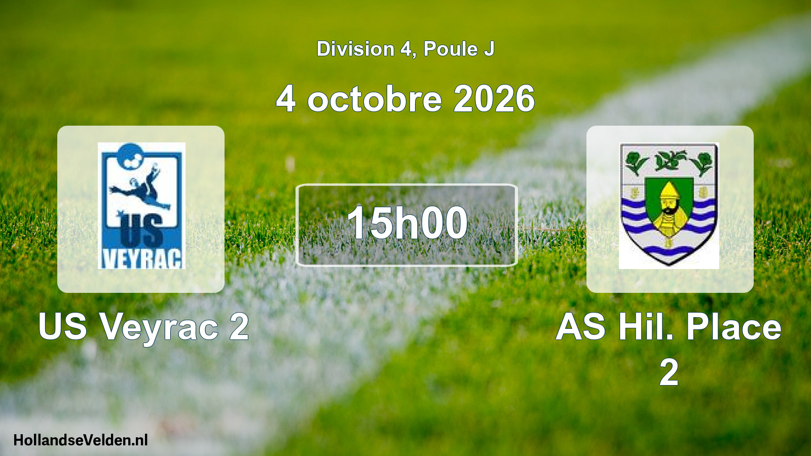 Scheduled Match: US Veyrac 2 - AS Hil. Place 2 (4 October 2026)