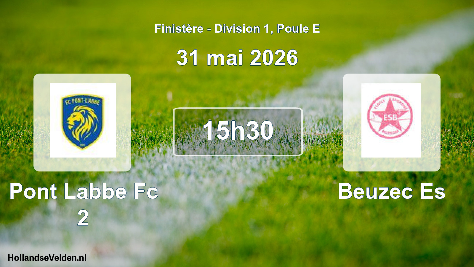 Geplande wedstrijd: Pont Labbe Fc 2 - Beuzec Es (31 mai 2026)