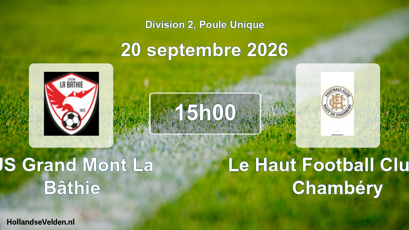 Scheduled Match: US Grand Mont La Bâthie - Le Haut Football Club de Chambéry (20 September 2026)