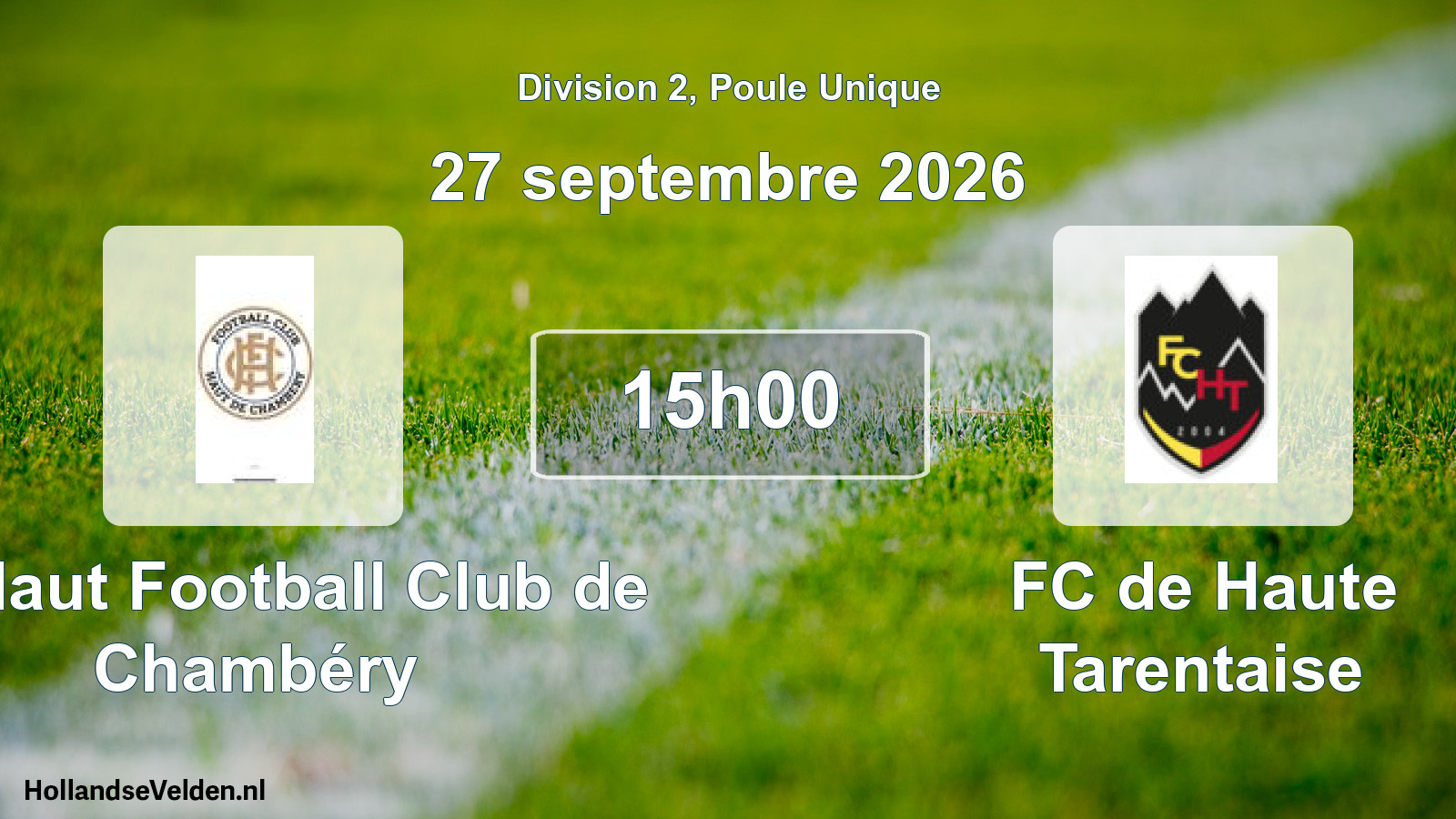 Scheduled Match: Le Haut Football Club de Chambéry - FC de Haute Tarentaise (27 September 2026)