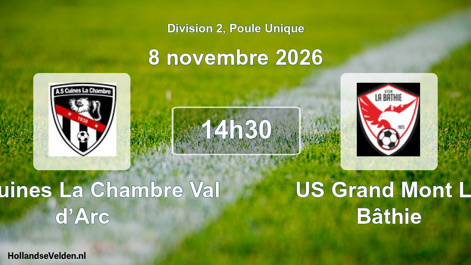 Scheduled Match: AS Cuines La Chambre Val d’Arc - US Grand Mont La Bâthie (8 November 2026)