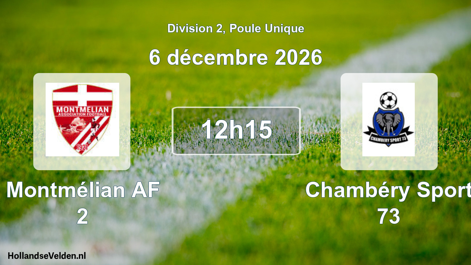 Match programmé: Montmélian AF 2 - Chambéry Sport 73 (6 décembre 2026)