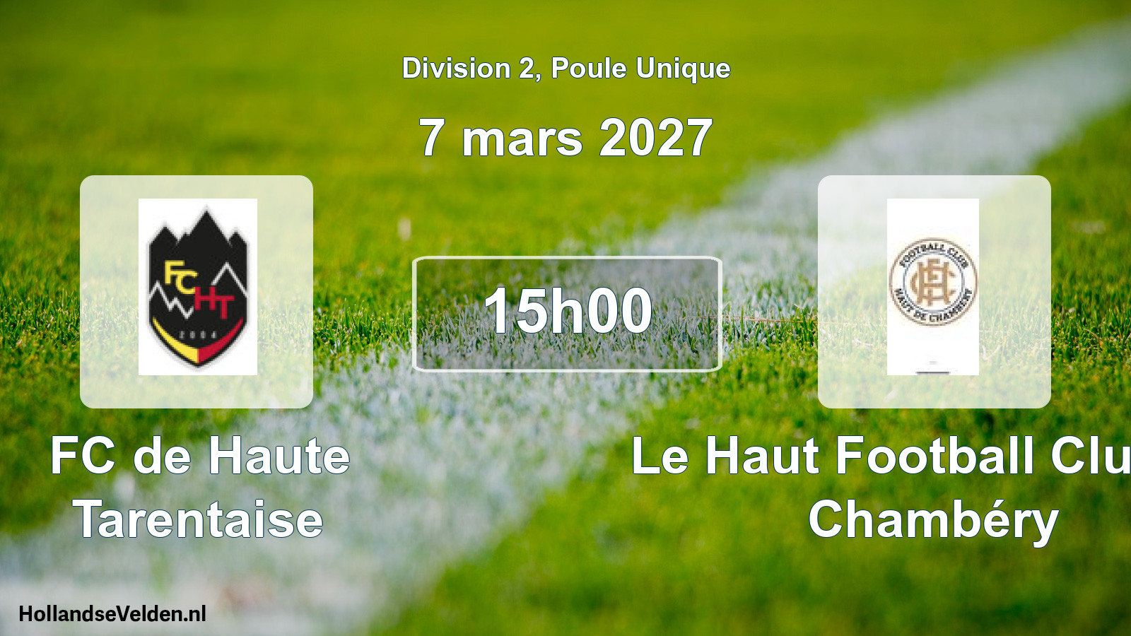 Match programmé: FC de Haute Tarentaise - Le Haut Football Club de Chambéry (7 mars 2027)