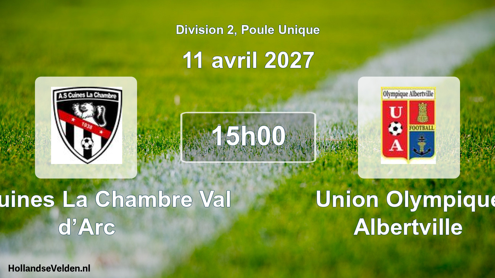 Match programmé: AS Cuines La Chambre Val d’Arc - Union Olympique Albertville (11 avril 2027)