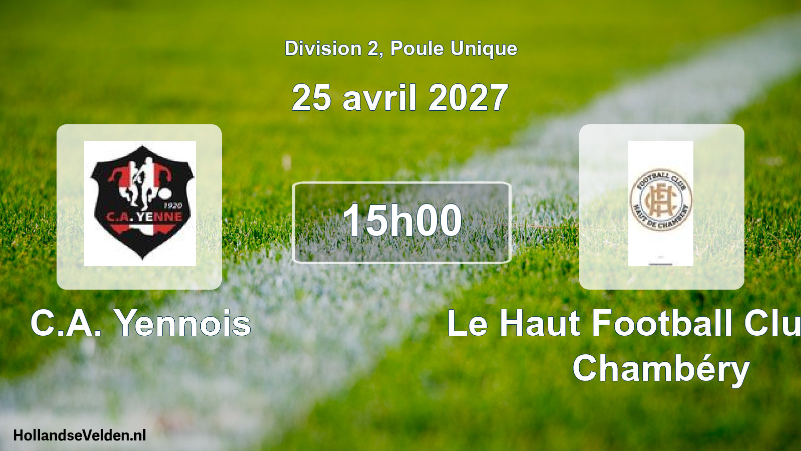 Match programmé: C.A. Yennois - Le Haut Football Club de Chambéry (25 avril 2027)